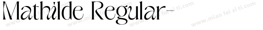 Mathilde Regular字体转换